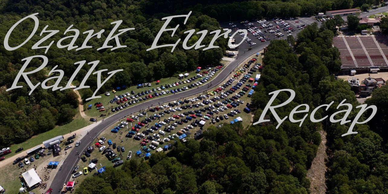 Ozark Euro Rally 2022 Recap