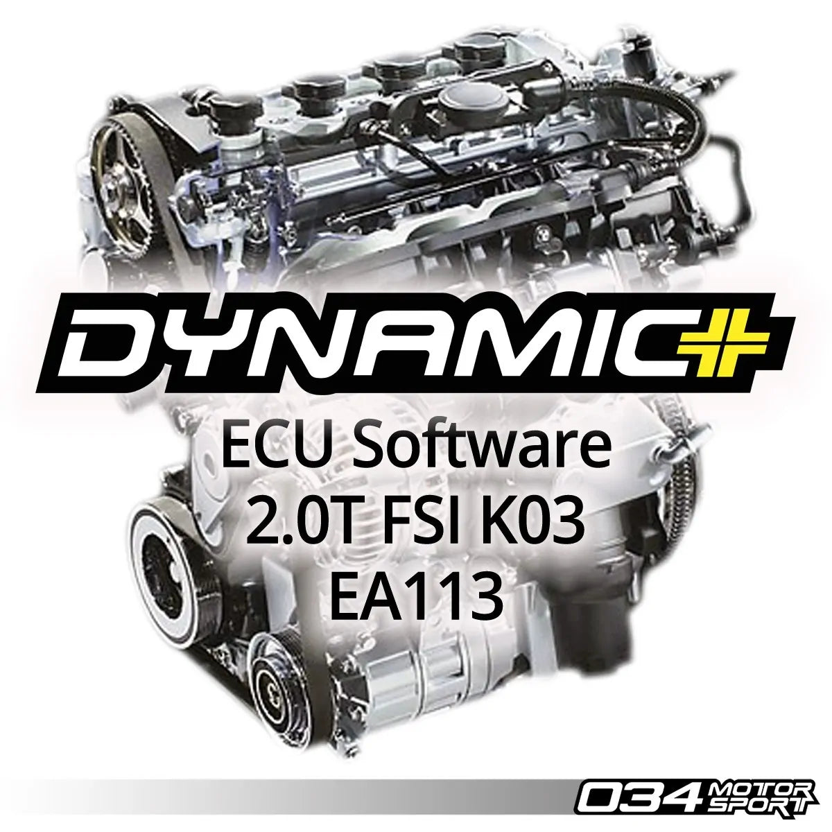 034Motorsport Dynamic+ Tuning ECU Software - MK5 GTI/GLI, Eos, B6 Passat, 8P A3, 8J TT 2.0T FSI