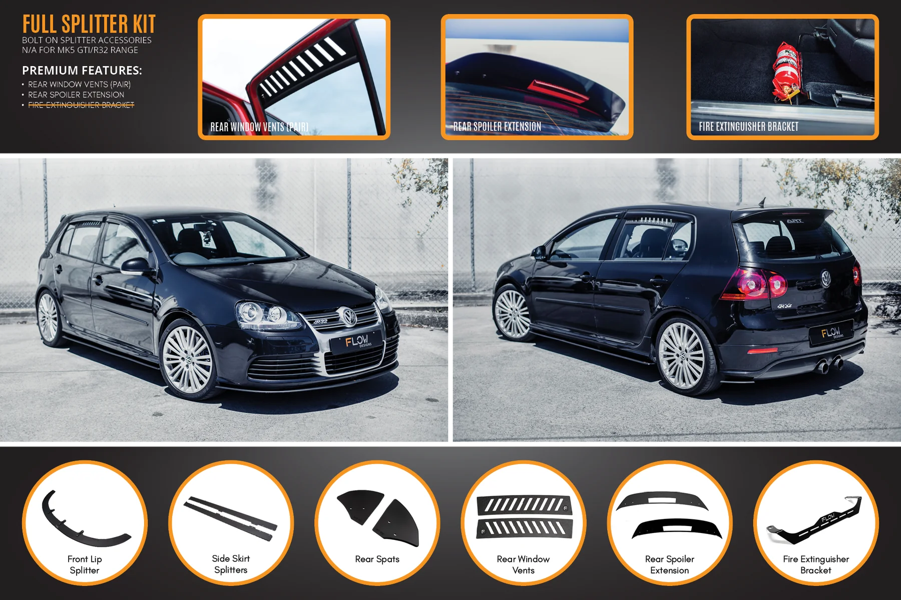 Flow Designs Full Splitter Set - MK5 R32